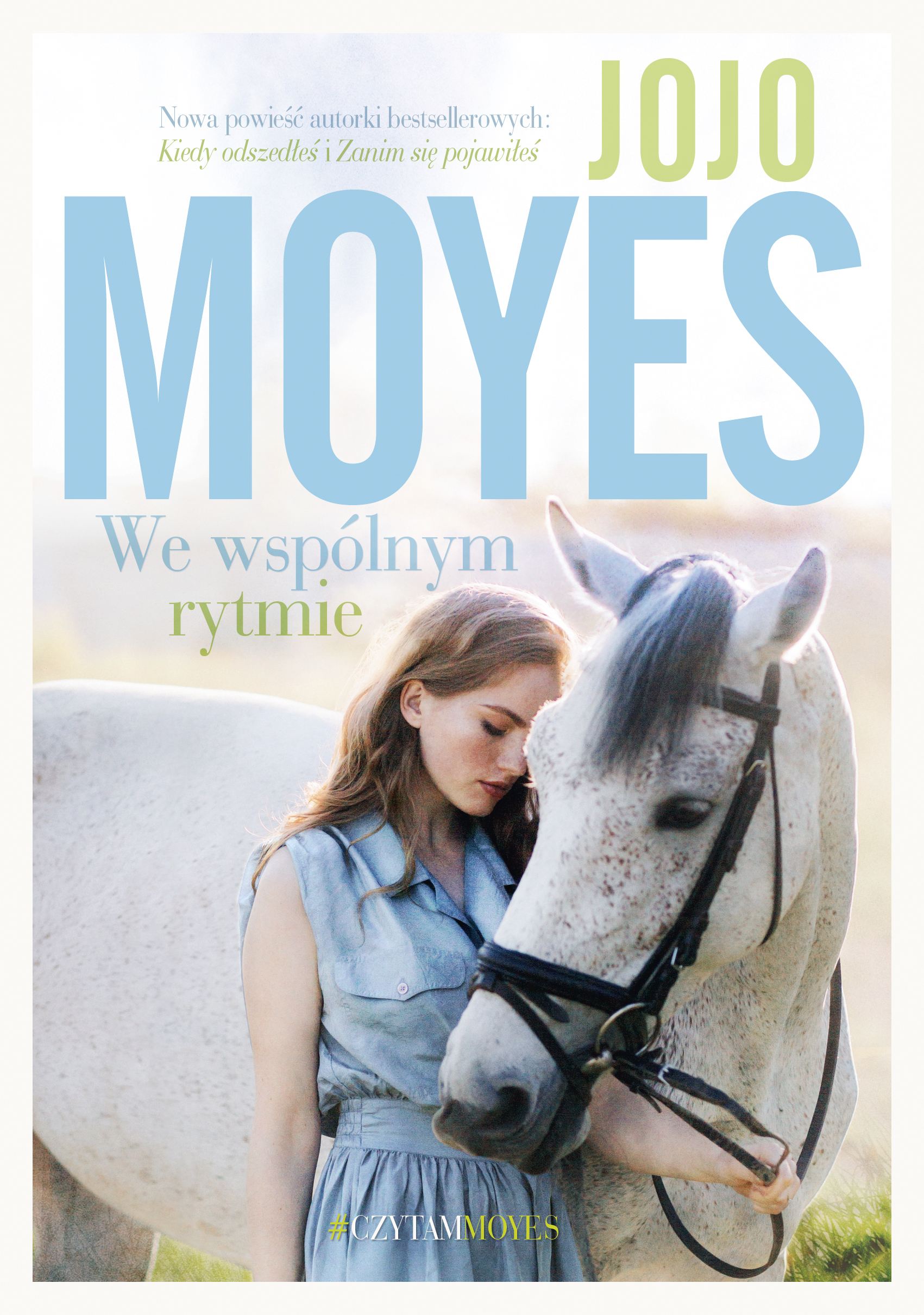 Tytuł: We wspólnym rytmie
Autor: Jojo Moyes
Wydawnictwo: Literanova
Formaty: EPUB, MOBI