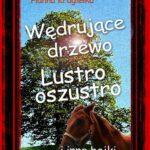 Wędrujące drzewo, lustro oszustro i inne bajki — okładka e-booka
