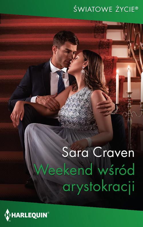 Tytuł: Weekend wśród arystokracji
Autor: Sara Craven
Wydawnictwo: Harlequin
Formaty: EPUB, MOBI