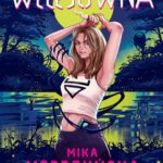 Tytuł: Welesówna
Autor: Mika Modrzyńska
Wydawnictwo: SQN
Formaty: MOBI, EPUB