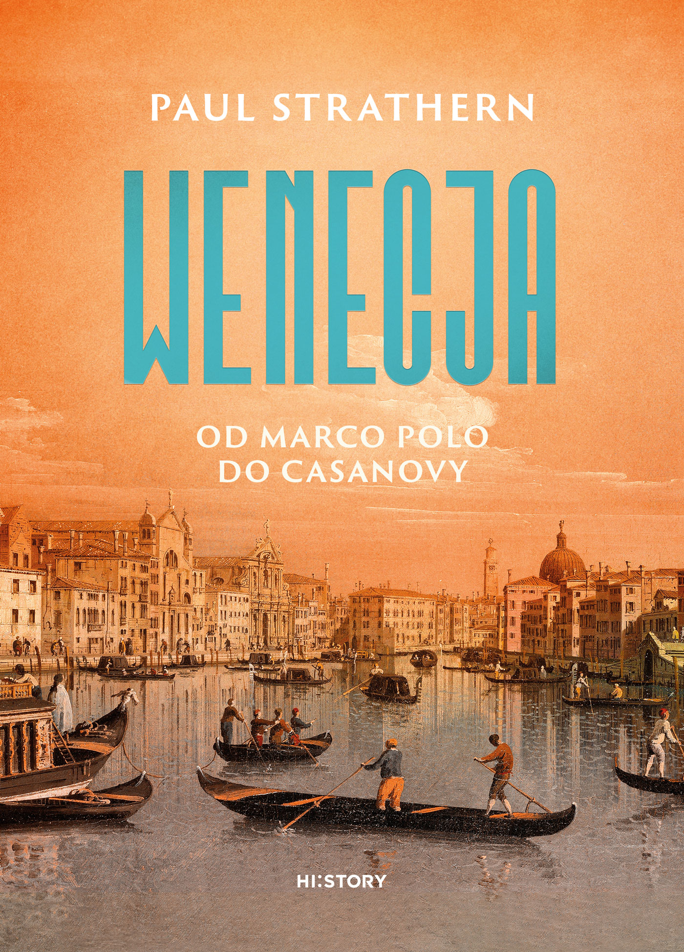 Tytuł: Wenecja. Od Marco Polo do Casanovy
Autor: Paul Strathern
Wydawnictwo: Wydawnictwo Otwarte
Formaty: EPUB, MOBI