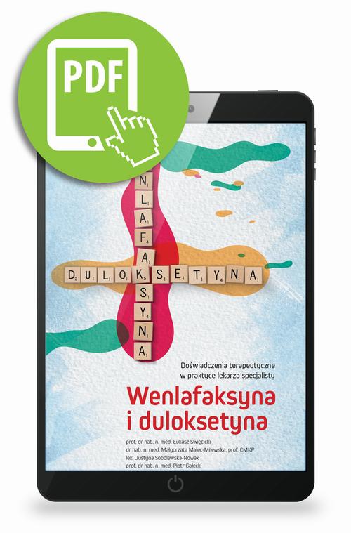Tytuł: Wenlafaksyna i duloksetyna. Doświadczenia terapeutyczne w praktyce lekarza specjalisty
Autor: Łukasz Święcicki, Małgorzata Malec-Milewska, Justyna Sobolewska-Nowak, Piotr Gałecki, Przemysław Bieńkowski
Wydawnictwo: Medical Education
Formaty: PDF