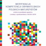 Tytuł: Weryfikacja kompetencji obywatelskich polskich maturzystów
Autor: Piotr Załęski
Wydawnictwo: Wydawnictwa Uniwersytetu Warszawskiego
Formaty: MOBI, PDF, EPUB