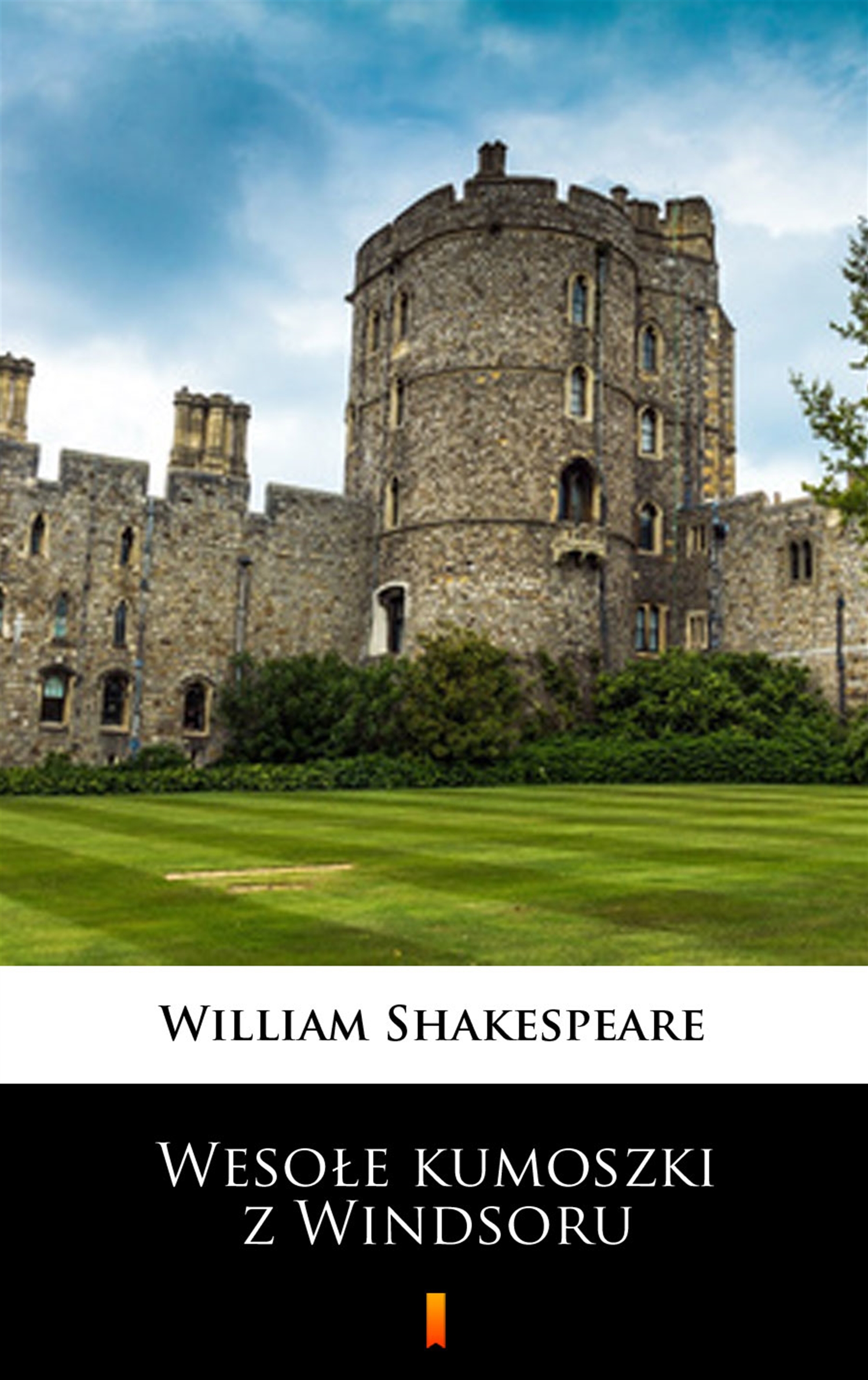 Tytuł: Wesołe kumoszki z Windsoru
Autor: William Shakespeare
Wydawnictwo: KtoCzyta.pl
Formaty: EPUB, MOBI