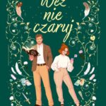 Weź nie czaruj — okładka e-booka