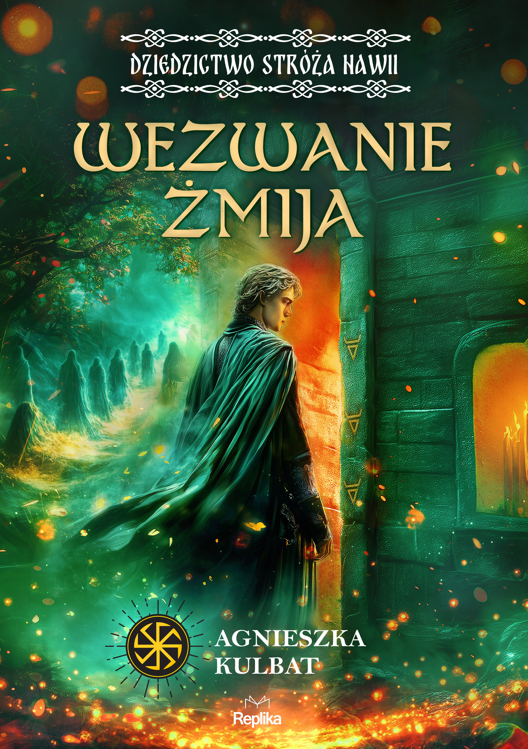 Tytuł: Wezwanie Żmija. Dziedzictwo stróża Nawii, tom 1
Autor: Agnieszka Kulbat
Wydawnictwo: Replika
Formaty: EPUB, MOBI