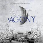 Tytuł: White Agony
Autor: Weronika Plota
Wydawnictwo: NieZwykłe
Formaty: MP3