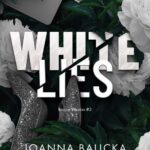 Tytuł: White Lies
Autor: Joanna Balicka
Wydawnictwo: NieZwykłe
Formaty: MOBI, EPUB