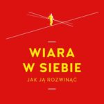 Tytuł: Wiara w siebie
Autor: Charles Pepin
Wydawnictwo: Purana
Formaty: EPUB, MOBI