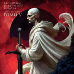 Tytuł: Wiatr i Prawda. Seria Archiwum Burzowego Światła. Tom 5. Część 1
Autor: Brandon Sanderson
Wydawnictwo: MAG
Formaty: EPUB, MOBI