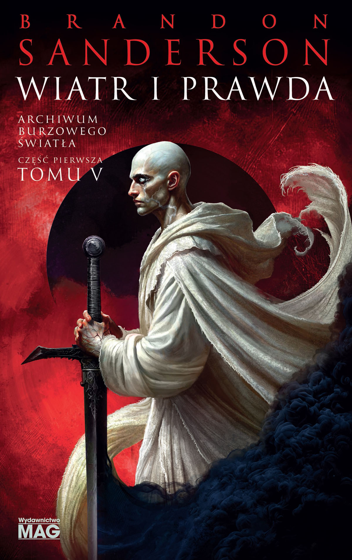 Tytuł: Wiatr i Prawda. Seria Archiwum Burzowego Światła. Tom 5. Część 1
Autor: Brandon Sanderson
Wydawnictwo: MAG
Formaty: EPUB, MOBI