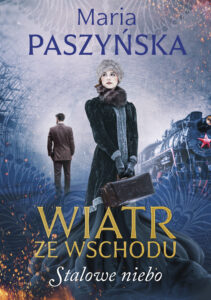 Wiatr ze Wschodu (Tom 2). Stalowe niebo — okładka e-booka