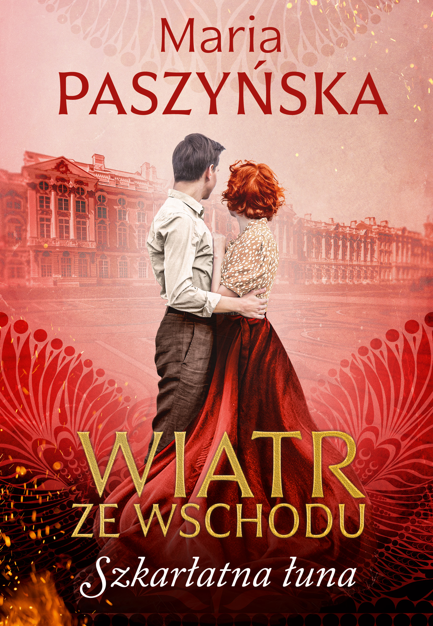 Tytuł: Wiatr ze Wschodu (Tom 3). Szkarłatna łuna
Autor: Maria Paszyńska
Wydawnictwo: Książnica
Formaty: EPUB, MOBI