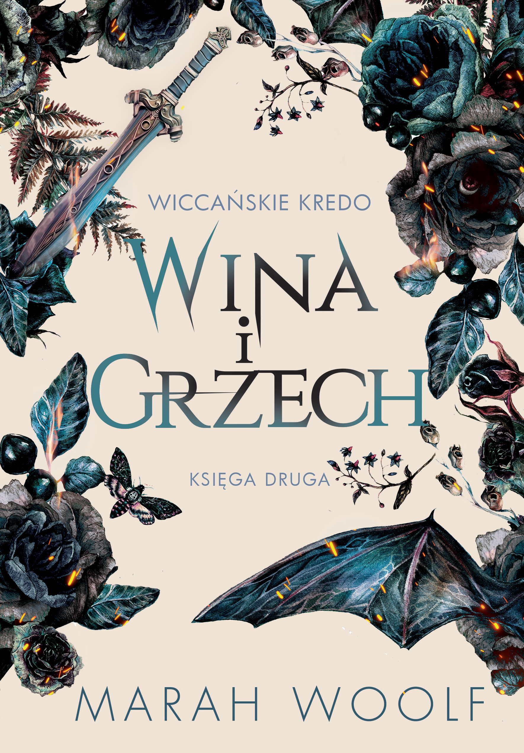 Tytuł: Wiccańskie Kredo (#2). Wina i grzech. Wiccańskie Kredo. Tom 2
Autor: Marah Woolf
Wydawnictwo: Jaguar
Formaty: EPUB, MOBI