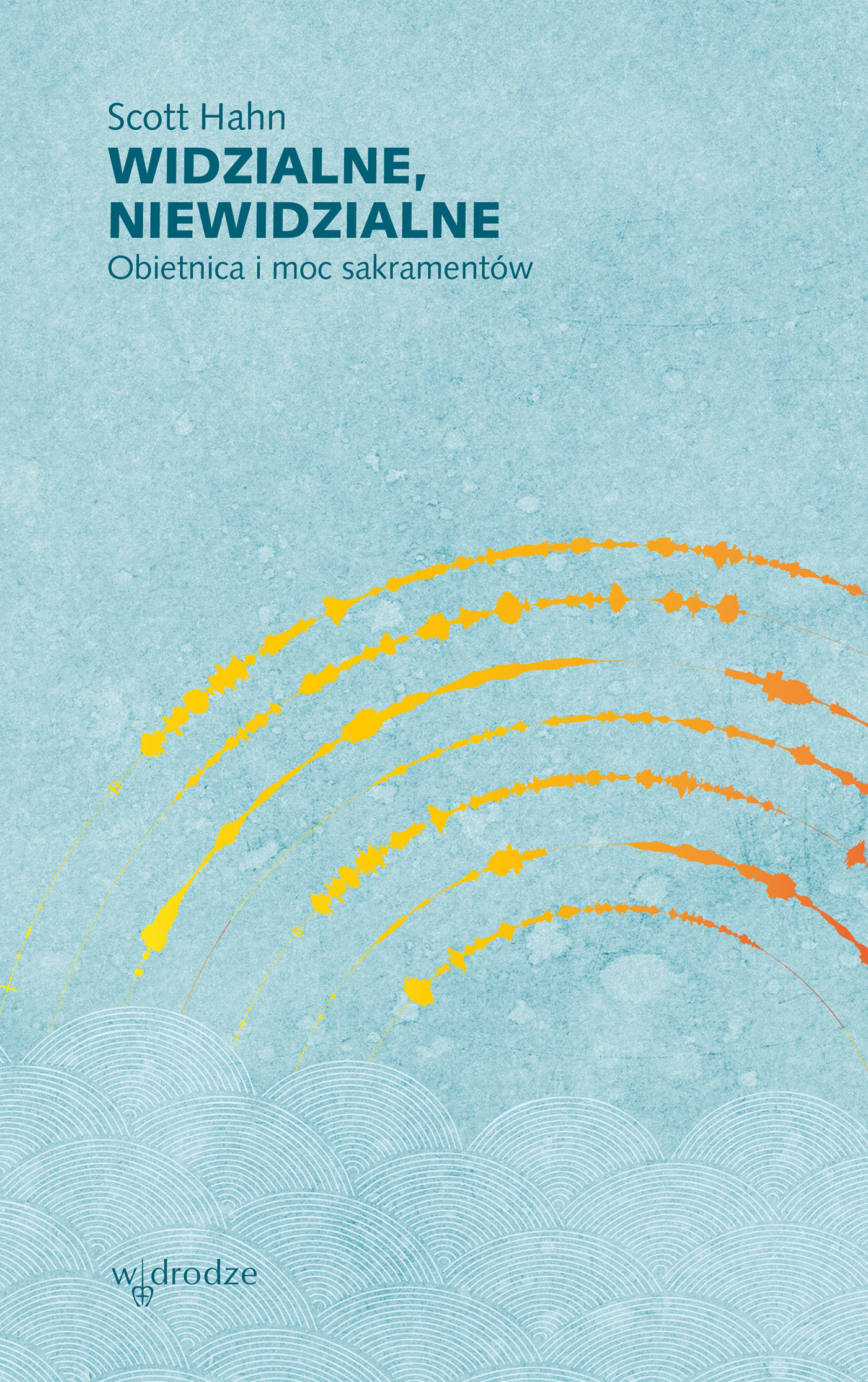 Tytuł: Widzialne, niewidzialne. Obietnica i moc sakramentów
Autor: Scott Hahn
Wydawnictwo: W drodze
Formaty: EPUB, MOBI