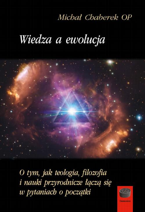 Tytuł: Wiedza a ewolucja
Autor: Michał Chaberek OP
Wydawnictwo: Marek Derewiecki
Formaty: PDF