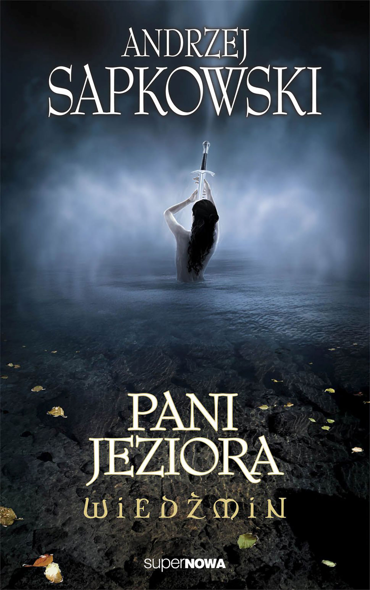 Tytuł: Wiedźmin. Pani Jeziora
Autor: Andrzej Sapkowski
Wydawnictwo: SuperNowa
Formaty: EPUB, MOBI