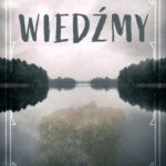 Tytuł: Wiedźmy
Autor: Ewa Cielesz
Wydawnictwo: Storybox
Formaty: MOBI, PDF, EPUB