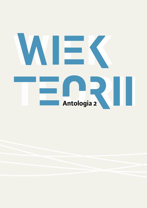 Tytuł: Wiek teorii Antologia cz. 2
Autor: Pod Redakcją Naukową Danuty Ulickiej
Wydawnictwo: Instytut Badań Literackich PAN
Formaty: PDF
