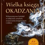 Wielka księga okadzania. — okładka e-booka