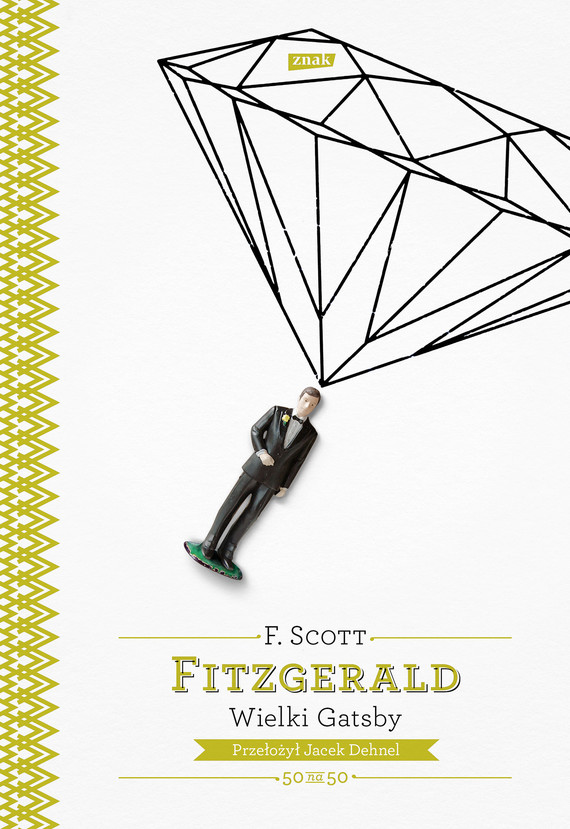 Tytuł: Wielki Gatsby
Autor: Francis Scott Fitzgerald
Wydawnictwo: Znak
Formaty: EPUB, MOBI
