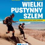Tytuł: Wielki pustynny szlem
Autor: Marek Wikiera, Daniel Lewczuk, Andrzej Gondek
Wydawnictwo: Wydawnictwo Naukowe PWN
Formaty: MOBI, EPUB