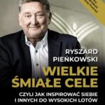 Wielkie śmiałe cele czyli jak inspirować siebie i innych do wysokich lotów — okładka e-booka