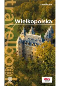 Wielkopolska. Travelbook. Wydanie 1 — okładka e-booka