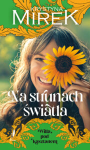 Willa pod Kasztanem (#3). Na strunach światła — okładka e-booka