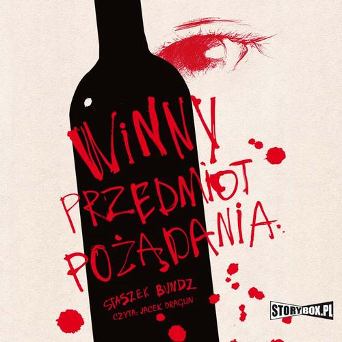 Tytuł: Winny przedmiot pożądania
Autor: Staszek Bundz
Wydawnictwo: Storybox
Formaty: MP3