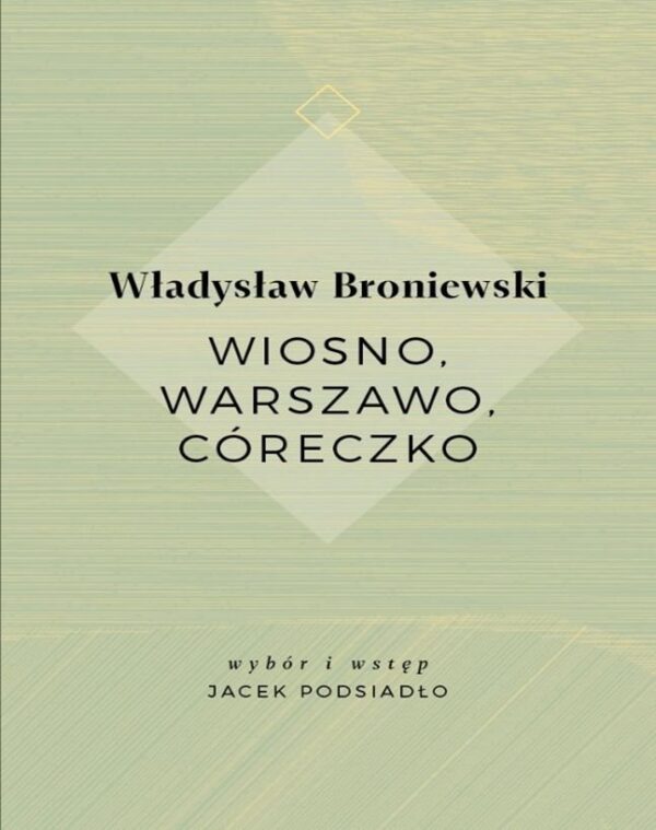 Wiosno, Warszawo, córeczko — okładka e-booka