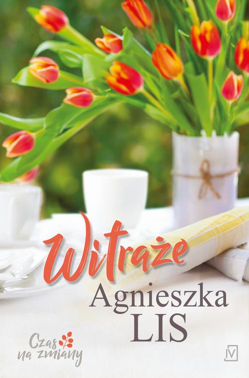 Tytuł: Witraże
Autor: Agnieszka Lis
Wydawnictwo: Czwarta Strona
Formaty: MOBI, EPUB