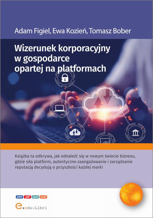 Wizerunek korporacyjny w gospodarce opartej na platformach — okładka e-booka