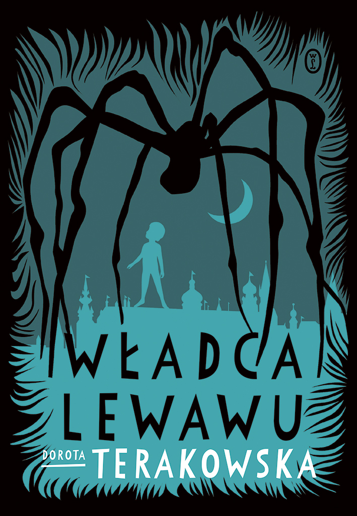 Tytuł: Władca Lewawu
Autor: Dorota Terakowska
Wydawnictwo: Wydawnictwo Literackie
Formaty: EPUB, MOBI