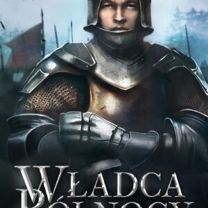 Tytuł: Władca Północy
Autor: Sharon Kay Penman
Wydawnictwo: Zysk i S-ka
Formaty: EPUB, MOBI