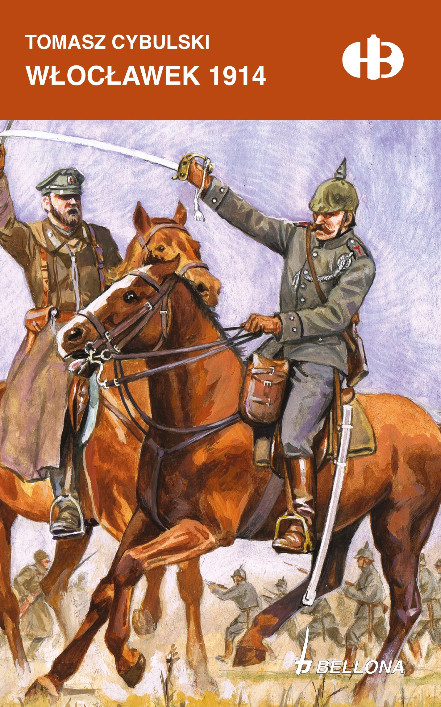 Tytuł: Włocławek 1914
Autor: Tomasz Cybulski
Wydawnictwo: Bellona
Formaty: EPUB, MOBI