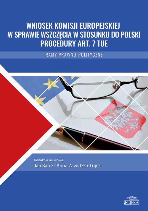 Wniosek Komisji Europejskiej w sprawie wszczęcia w stosunku do Polski procedury art. 7 TUE — okładka e-booka