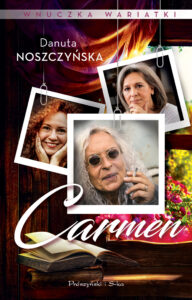 Wnuczka wariatki. Carmen — okładka e-booka