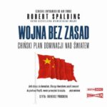 Wojna bez zasad. Chiński plan dominacji nad światem — okładka audiobooka