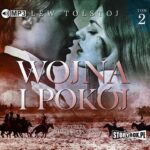 Tytuł: Wojna i pokój. Tom 2
Autor: Lew Tołstoj
Wydawnictwo: Storybox
Formaty: MP3