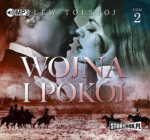 Tytuł: Wojna i pokój. Tom 2
Autor: Lew Tołstoj
Wydawnictwo: Storybox
Formaty: MP3