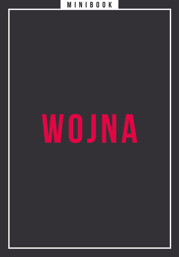 Tytuł: Wojna. Minibook
Autor: 
Wydawnictwo: Miesięcznik Znak
Formaty: EPUB, MOBI