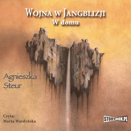Tytuł: Wojna w Jangblizji. W domu
Autor: Agnieszka Steur
Wydawnictwo: Storybox
Formaty: MP3