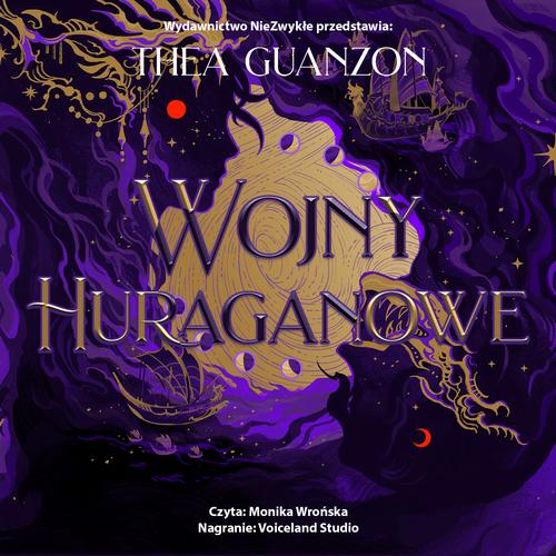 Tytuł: Wojny Huraganowe
Autor: Thea Guanzon
Wydawnictwo: Nowe Strony
Formaty: MP3