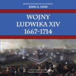 Tytuł: Wojny Ludwika XIV 1667-1714
Autor: John A. Lynn
Wydawnictwo: Napoleon V
Formaty: MP3