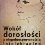 Wokół dorosłości z niepełnosprawnością intelektualną — okładka e-booka