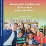 Wolontariat młodzieżowy jako szansa samoaktualizacji — okładka e-booka