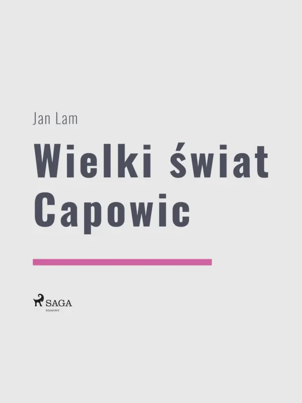 World Classics. Wielki świat Capowic — okładka e-booka