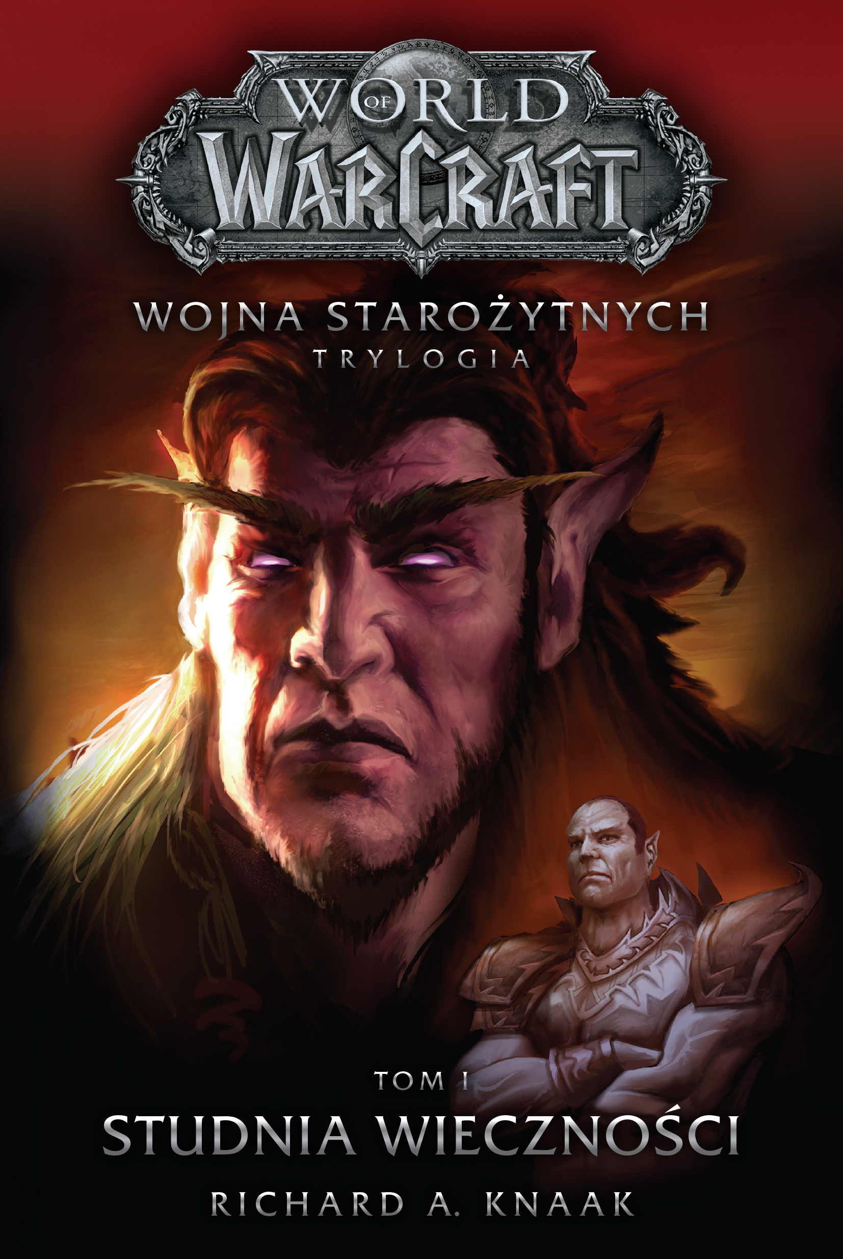 Tytuł: World of Warcraft. Wojna starożytnych (#1). World of Warcraft: Studnia Wieczności. Wojna starożytnych. Tom 1
Autor: Richard A. Knaak
Wydawnictwo: Insignis Media
Formaty: EPUB, MOBI