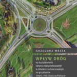 Tytuł: Wpływ dróg na kształtowanie spływu powierzchniowego w obszarze zurbanizowanym na przykładzie zlewni rzeki Silnicy w Kielcach
Autor: Grzegorz Wałek
Wydawnictwo: Uniwersytet Jana Kochanowskiego
Formaty: PDF